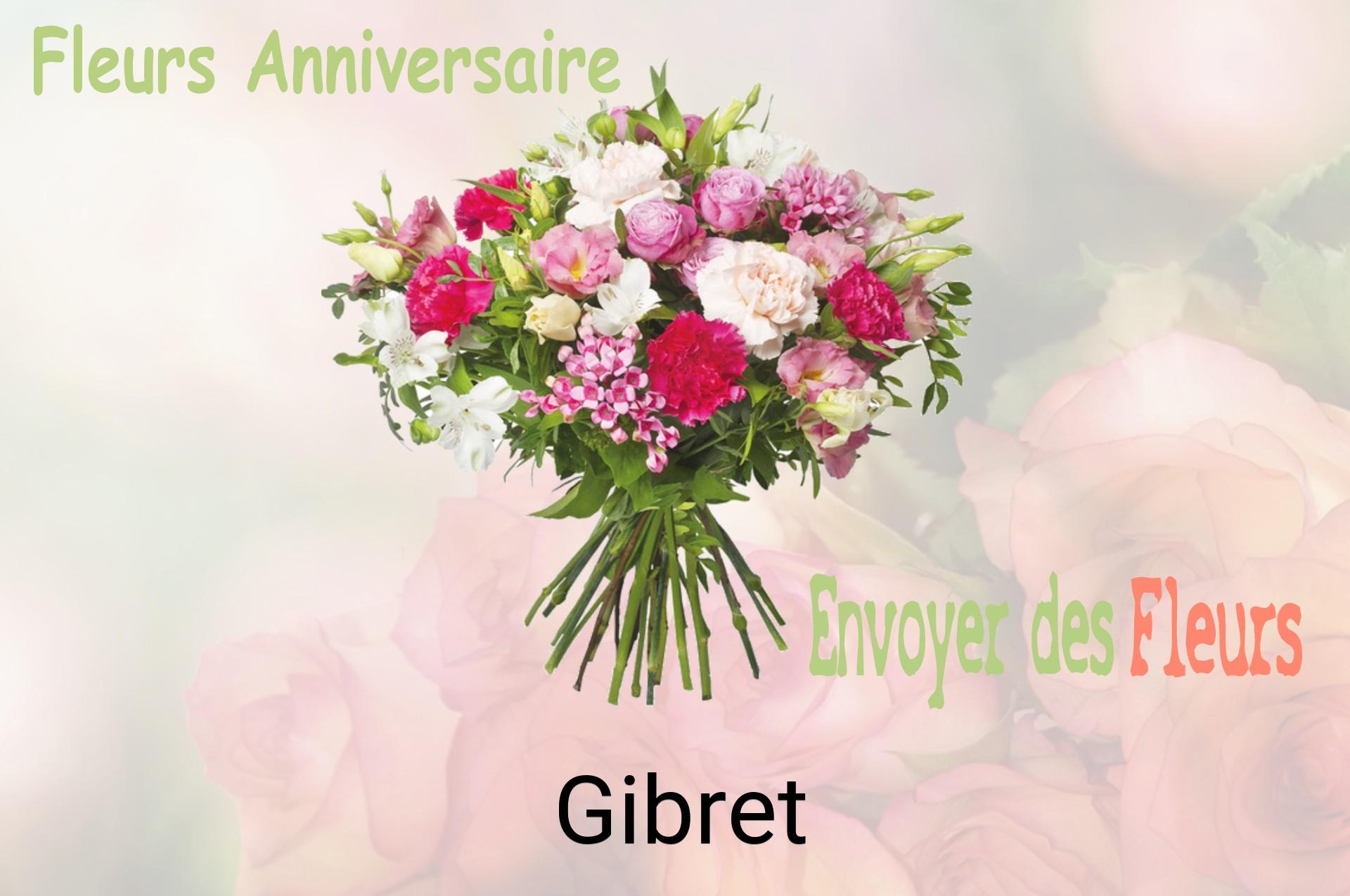 Bouquet de fleurs d’anniversaire livré à Gibret
